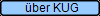�ber KUG