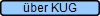 �ber KUG